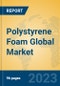 Polystyrene Foam Global Market Insights 2023, Analysis and Forecast to 2028, by Manufacturers, Regions, Technology, Application, Product Type - Product Image