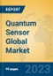Quantum Sensor Global Market Insights 2023, Analysis and Forecast to 2028, by Manufacturers, Regions, Technology, Application, Product Type - Product Image