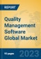 Quality Management Software Global Market Insights 2023, Analysis and Forecast to 2028, by Market Participants, Regions, Technology, Application, Product Type - Product Image
