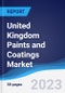 United Kingdom (UK) Paints and Coatings Market Summary, Competitive Analysis and Forecast to 2027 - Product Image
