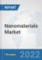 Nanomaterials Market: Global Industry Analysis, Trends, Market Size, and Forecasts up to 2028 - Product Thumbnail Image
