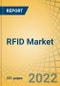 RFID Market by Component, Frequency, Type, End-user, and Geography - Global Forecasts to 2029 - Product Thumbnail Image