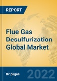 Flue Gas Desulfurization Global Market Insights 2022, Analysis and Forecast to 2027, by Manufacturers, Regions, Technology, Application, Product Type- Product Image
