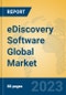 eDiscovery Software Global Market Insights 2023, Analysis and Forecast to 2028, by Market Participants, Regions, Technology, Application, Product Type - Product Image