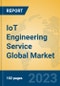 IoT Engineering Service Global Market Insights 2023, Analysis and Forecast to 2028, by Market Participants, Regions, Technology, Application, Product Type - Product Thumbnail Image