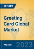 Greeting Card Global Market Insights 2023, Analysis and Forecast to 2028, by Manufacturers, Regions, Technology, Product Type- Product Image