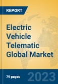 Electric Vehicle Telematic Global Market Insights 2023, Analysis and Forecast to 2028, by Manufacturers, Regions, Technology, Application, Product Type- Product Image