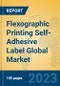 Flexographic Printing Self-Adhesive Label Global Market Insights 2023, Analysis and Forecast to 2028, by Manufacturers, Regions, Technology, Product Type - Product Image