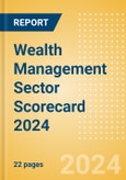 Wealth Management Sector Scorecard 2024 - Thematic Research- Product Image