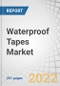 Waterproof Tapes Market by Resin (Acrylic, Silicone, Butyl), Substrate Type (Plastic, Metal, Rubber), End-Use Industry (Electrical & Electronics, Automotive, Building & Construction, Healthcare, Packaging) and Region - Global Forecast to 2027 - Product Thumbnail Image