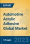 Automotive Acrylic Adhesive Global Market Insights 2023, Analysis and Forecast to 2028, by Manufacturers, Regions, Technology, Application, Product Type - Product Thumbnail Image