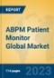 ABPM Patient Monitor Global Market Insights 2023, Analysis and Forecast to 2028, by Manufacturers, Regions, Technology, Application, Product Type - Product Image