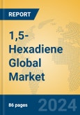 1,5-Hexadiene Global Market Insights 2024, Analysis and Forecast to 2029, by Manufacturers, Regions, Technology, Application- Product Image