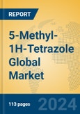 5-Methyl-1H-Tetrazole Global Market Insights 2024, Analysis and Forecast to 2029, by Manufacturers, Regions, Technology, Application- Product Image