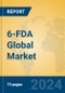 6-FDA Global Market Insights 2024, Analysis and Forecast to 2029, by Manufacturers, Regions, Technology, Application - Product Image