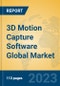 3D Motion Capture Software Global Market Insights 2023, Analysis and Forecast to 2028, by Market Participants, Regions, Technology, Application, Product Type - Product Image