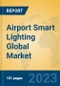 Airport Smart Lighting Global Market Insights 2023, Analysis and Forecast to 2028, by Manufacturers, Regions, Technology, Application, Product Type - Product Image