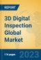 3D Digital Inspection Global Market Insights 2023, Analysis and Forecast to 2028, by Manufacturers, Regions, Technology, Product Type - Product Image