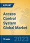 Access Control System Global Market Insights 2023, Analysis and Forecast to 2028, by Manufacturers, Regions, Technology, Application, Product Type - Product Image