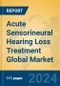 Acute Sensorineural Hearing Loss Treatment Global Market Insights 2024, Analysis and Forecast to 2029, by Manufacturers, Regions, Technology, Application, Product Type - Product Thumbnail Image