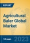 Agricultural Baler Global Market Insights 2023, Analysis and Forecast to 2028, by Manufacturers, Regions, Technology, Application, Product Type - Product Image