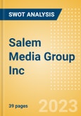 Salem Media Group Inc (SALM) - Financial and Strategic SWOT Analysis Review- Product Image