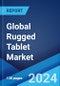 Global Rugged Tablet Market Report by Type, Operating System, Distribution Channel, End Use Industry, and Region 2024-2032 - Product Image