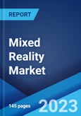 Mixed Reality Market: Global Industry Trends, Share, Size, Growth, Opportunity and Forecast 2023-2028- Product Image