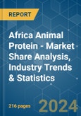 Africa Animal Protein - Market Share Analysis, Industry Trends & Statistics, Growth Forecasts 2017 - 2029- Product Image