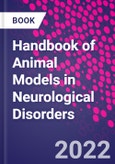 Handbook of Animal Models in Neurological Disorders- Product Image