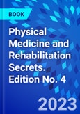 Physical Medicine and Rehabilitation Secrets. Edition No. 4- Product Image