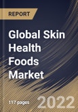 Global Skin Health Foods Market Size, Share & Industry Trends Analysis Report By Indication (Skin Conditions, Anti-Aging, and Anti-Allergy), By Regional Outlook and Forecast, 2022 - 2028- Product Image