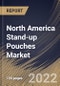 North America Stand-up Pouches Market Size, Share & Industry Trends Analysis Report By Closure Type, By Form (Round Bottom, Rollstock, K-style, Plow/Folded Bottom, Flat Bottom), By Application, By Type, By Country and Growth Forecast, 2022 - 2028 - Product Thumbnail Image
