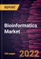 Bioinformatics Market Forecast to 2028 - COVID-19 Impact and Global Analysis By Product, Application, and Sector - Product Thumbnail Image