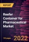 Reefer Container for Pharmaceutical Market Forecast to 2028 - COVID-19 Impact and Global Analysis By Application Type and Container Size - Product Thumbnail Image