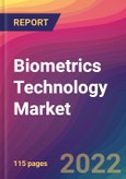 Biometrics Technology Market Size, Market Share, Application Analysis, Regional Outlook, Growth Trends, Key Players, Competitive Strategies and Forecasts, 2022 To 2030- Product Image