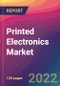 Printed Electronics Market Size, Market Share, Application Analysis, Regional Outlook, Growth Trends, Key Players, Competitive Strategies and Forecasts, 2022 To 2030 - Product Thumbnail Image