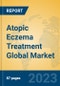 Atopic Eczema Treatment Global Market Insights 2023, Analysis and Forecast to 2028, by Manufacturers, Regions, Technology, Application, Product Type - Product Image