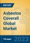 Asbestos Coverall Global Market Insights 2023, Analysis and Forecast to 2028, by Manufacturers, Regions, Technology, Application, Product Type - Product Thumbnail Image