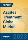 Ascites Treatment Global Market Insights 2023, Analysis and Forecast to 2028, by Manufacturers, Regions, Technology, Application, Product Type- Product Image