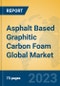 Asphalt Based Graphitic Carbon Foam Global Market Insights 2023, Analysis and Forecast to 2028, by Manufacturers, Regions, Technology, Application, Product Type - Product Thumbnail Image