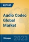 Audio Codec Global Market Insights 2023, Analysis and Forecast to 2028, by Manufacturers, Regions, Technology, Application, Product Type - Product Thumbnail Image