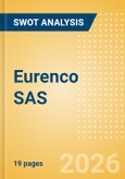 Eurenco SAS - Strategic SWOT Analysis Review- Product Image