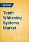 Teeth Whitening Systems Market Size by Segments, Share, Regulatory, Reimbursement, and Forecast to 2033 - Product Image