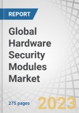 Global Hardware Security Modules Market by Deployment Type (Cloud, On-premise), Type (LAN Based /Network Attached, PCI Based/Embedded Plugins, USB Based/Portable, Smart Cards), Application, Vertical and Region - Forecast to 2028- Product Image