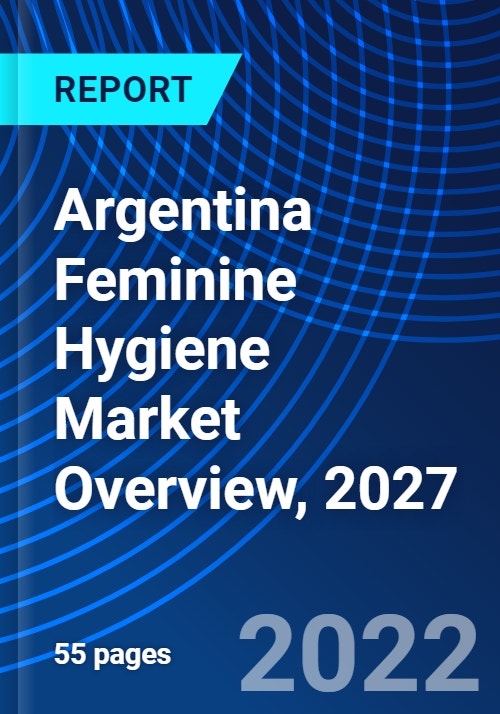 Argentina Feminine Hygiene Market Overview 2027