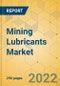 Mining Lubricants Market - Global Outlook & Forecast 2022-2027 - Product Thumbnail Image