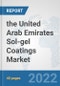 the United Arab Emirates Sol-gel Coatings Market: Prospects, Trends Analysis, Market Size and Forecasts up to 2028 - Product Thumbnail Image