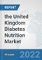 the United Kingdom Diabetes Nutrition Market: Prospects, Trends Analysis, Market Size and Forecasts up to 2028 - Product Thumbnail Image