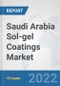 Saudi Arabia Sol-gel Coatings Market: Prospects, Trends Analysis, Market Size and Forecasts up to 2028 - Product Thumbnail Image